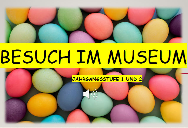 Bunte Ostereier Besuch im Museum Plakat